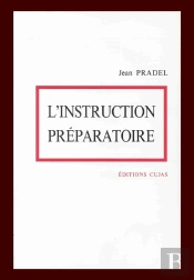 L'Instruction Préparatoire