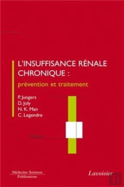 Bertrand.pt - L'Insuffisance Rénale Chronique Prévention Et Traitement (4e Édition)