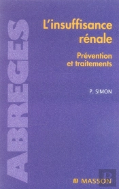 L'Insuffisance Rénale ; Prévention Et Traitements