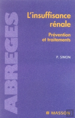 Bertrand.pt - L'Insuffisance Rénale ; Prévention Et Traitements