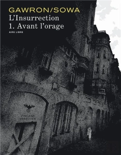 Bertrand.pt - L'Insurrection Tome 1; Avant L'Orage