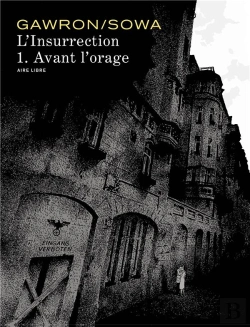 Bertrand.pt - L'Insurrection Tome 1; Avant L'Orage