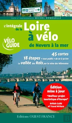 Bertrand.pt - L'Intégrale De La Loire À Vélo De Nevers À La Mer (Édition 2007/2008)