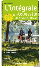 L'Intégrale De La Loire À Vélo, De Nevers À L'Océan