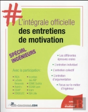 L'Integrale Des Entretiens De Motivation Des Ecoles D'Ingenieurs