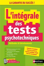 L'Intégrale Des Tests Psychotechniques : Méthodes & Entraînements (Édition 2024)