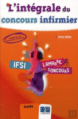 Bertrand.pt - L'Integrale Du Concours Infirmier 5e Edition