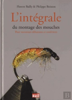 Bertrand.pt - L'Intégrale Du Montage Des Mouches