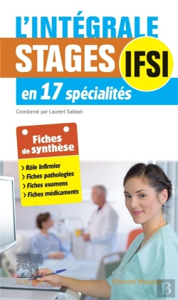Bertrand.pt - L'Integrale - Stages Infirmiers - 17 Specialites En Fiches Pour Ifsi