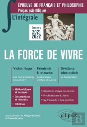 L'Intégrale Sur La Force De Vivre. Victor Hugo, Les Contemplations (Livres Iv Et V)