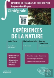 L'Intégrale Sur Le Nouveau Thème. Epreuve De Français Et Philosophie : Prépas Scientifiques ; Concours 2026-2027 (Édition 2026/2027)