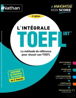 Bertrand.pt - L'Intégrale Toefl Ibt : La Méthode De Référence Pour Réussir Son Toefl (Édition 2024)