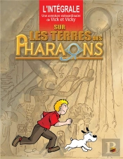 L'Integrale - Vick Et Vicky - Sur Les Terres Des Pharaons