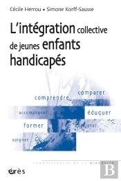 L'Intégration Collective De Jeunes Enfants Handicapés