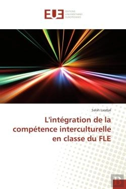Bertrand.pt - L'Integration De La Competence Interculturelle En Classe Du Fle