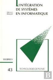 L'Integration De Systemes En Informatiqu Technologies De Pointe 43