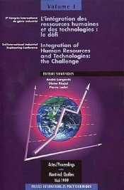 L'Integration Des Ressources Humaines Et Des Technologies Le Defi 3e Congres International De Genie