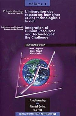Bertrand.pt - L'Integration Des Ressources Humaines Et Des Technologies Le Defi 3e Congres International De Genie