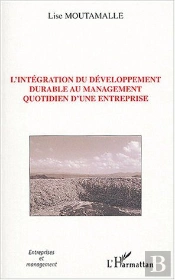 L'Integration Du Developpement Durable Au Management Quotidien D'Une Entreprise
