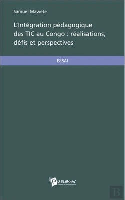 Bertrand.pt - L'Intégration Pédagogique Des Tic Au Congo