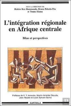 Bertrand.pt - L'Integration Regionale En Afrique Centrale