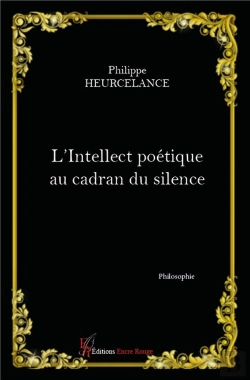 Bertrand.pt - L'Intellect Poétique Au Cadran Du Silence