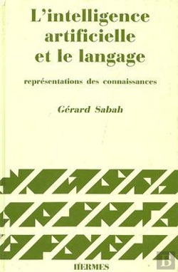 Bertrand.pt - L'Intelligence Artificielle Et Le Langage T.1 Représentations Des Connaissances (2e Édition)