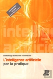 L'Intelligence Artificielle Par La Pratique