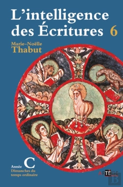 Bertrand.pt - L'Intelligence Des Ecritures ; Année C Tome 6