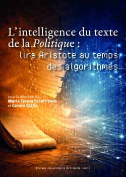 Bertrand.pt - L'Intelligence Du Texte De La Politique : Lire Aristote Au Temps Des Algorithmes
