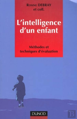 Bertrand.pt - L'Intelligence D'Un Enfant ; Methodes Et Techniques D'Evaluation