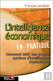 L'Intelligence Economique En Pratique