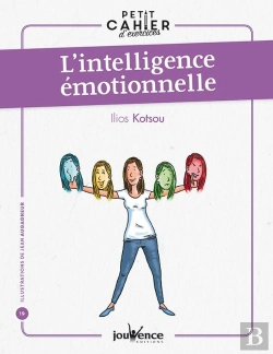 Bertrand.pt - L'Intelligence Emotionnelle - Petit Cahier D'Exercices