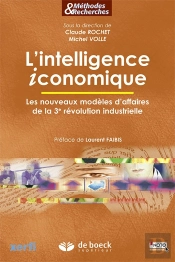 L'Intelligence Iconomique ; Les Nouveaux Modèles D'Affaires De La 3e Révolution Industrielle