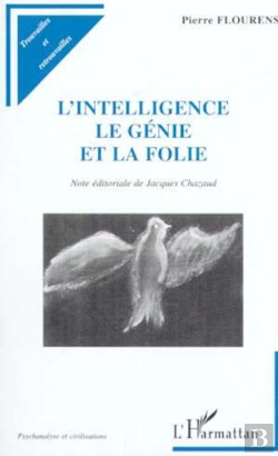Bertrand.pt - L'Intelligence, Le Génie De La Folie