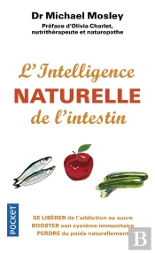 L'Intelligence Naturelle De L'Intestin