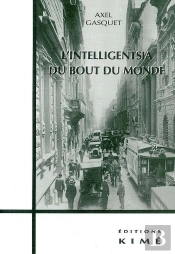 L'Intelligentsia Du Bout Du Monde