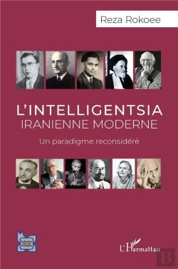 Bertrand.pt - L'Intelligentsia Iranienne Moderne : Un Paradigme Reconsidéré