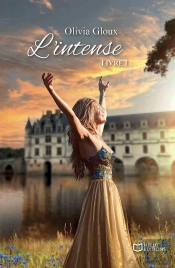 L'Intense Tome 1