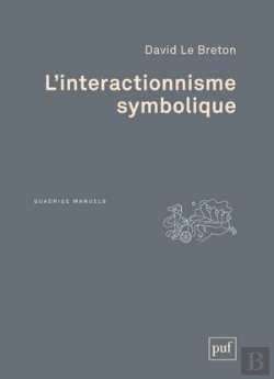 Bertrand.pt - L'Interactionnisme Symbolique (3ed)