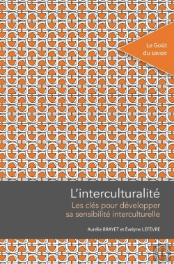 Bertrand.pt - L'Interculturalité : Les Clés Pour Développer Sa Sensibilité Interculturelle