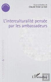 L'Interculturalité Pensée Par Les Ambassadeurs