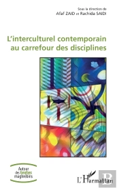 L'Interculturel Contemporain Au Carrefour Des Disciplines