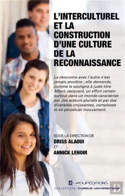 Bertrand.pt - L'Interculturel Et La Construction D'Une Culture De La Reconnaissance