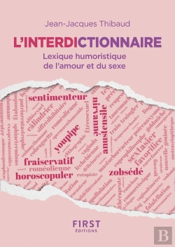 Bertrand.pt - L'Interdictionnaire : Lexique Humoristique De L'Amour Et Du Sexe