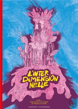 Bertrand.pt - L'Interdimensionnelle Livre I