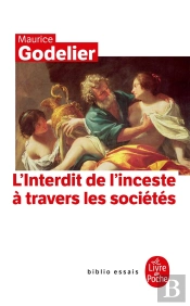 L'Interdit De L'Inceste : À Travers Les Sociétés