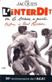 L'Interdit Ou La Torture En Proces