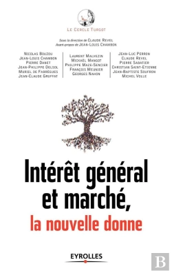Bertrand.pt - L'Interet General Et Les Marches Au Xxie Siecle
