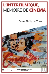 L'Interfilmique, Mémoire De Cinéma